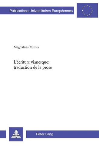 L'écriture vianesque : traduction de la prose