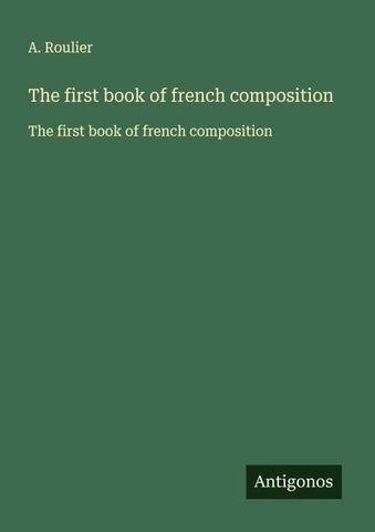 The first book of french composition