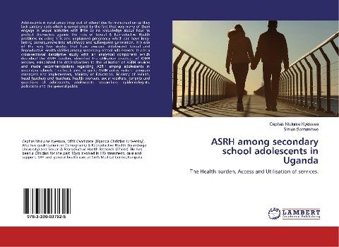 ASRH among secondary school adolescents in Uganda