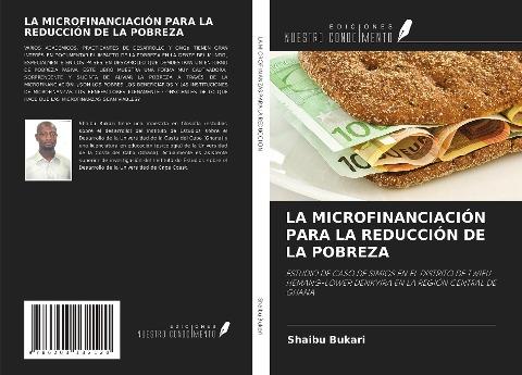 LA MICROFINANCIACIÓN PARA LA REDUCCIÓN DE LA POBREZA