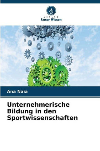 Unternehmerische Bildung in den Sportwissenschaften