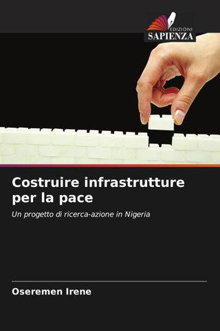 Costruire infrastrutture per la pace