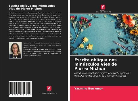 Escrita oblíqua nos minúsculos Vies de Pierre Michon