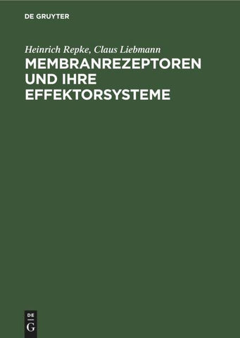 Membranrezeptoren und ihre Effektorsysteme