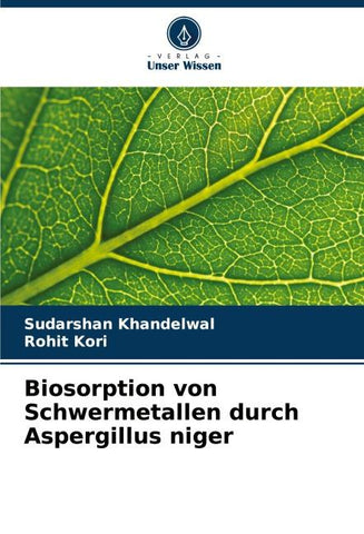 Biosorption von Schwermetallen durch Aspergillus niger