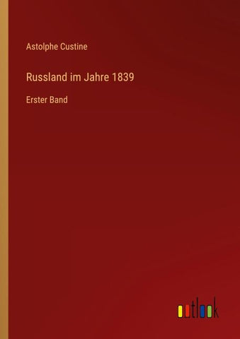 Russland im Jahre 1839