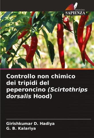 Controllo non chimico dei tripidi del peperoncino (Scirtothrips dorsalis Hood)