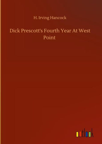 Dick Prescott's Fourth Year At West Point
