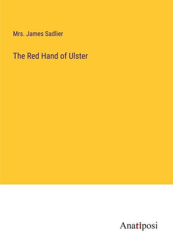 The Red Hand of Ulster