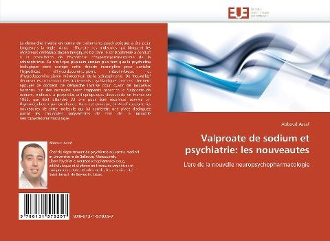 Valproate de sodium et psychiatrie: les nouveautes