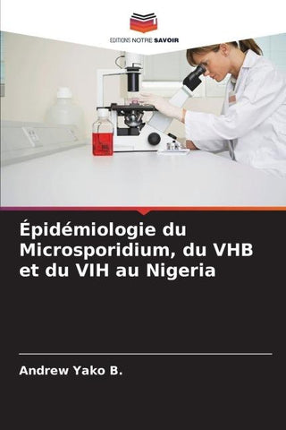 Épidémiologie du Microsporidium, du VHB et du VIH au Nigeria