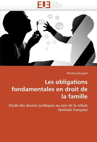 Les obligations fondamentales en droit de la famille