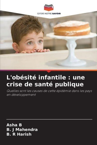L'obésité infantile : une crise de santé publique