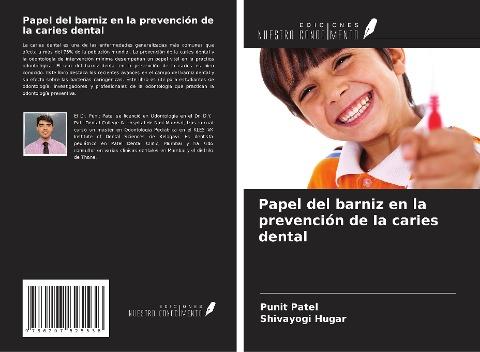 Papel del barniz en la prevención de la caries dental