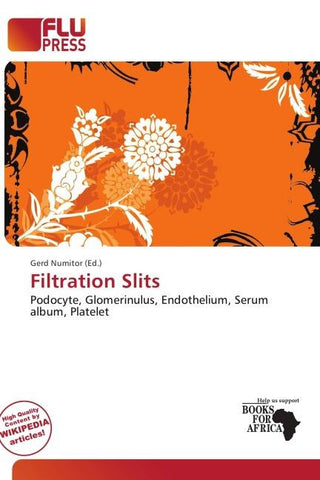 Filtration Slits