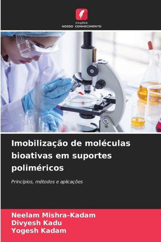 Imobilização de moléculas bioativas em suportes poliméricos