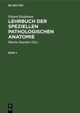 Lehrbuch der speziellen pathologischen Anatomie. Band 2