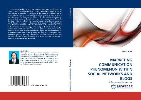 MARKETING COMMUNICATION PHENOMENON WITHIN SOCIAL NETWORKS AND BLOGS
