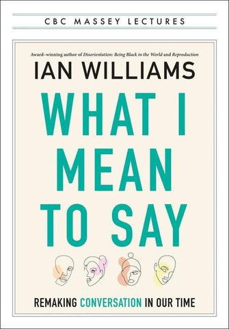 What I Mean to Say