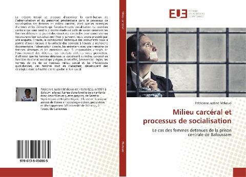 Milieu carcéral et processus de socialisation