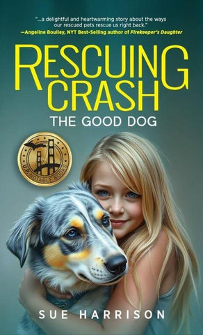 Rescuing Crash, the Good Dog