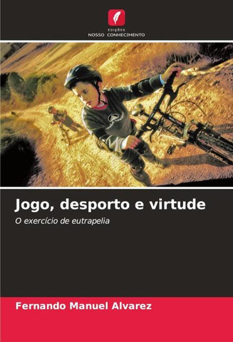 Jogo, desporto e virtude