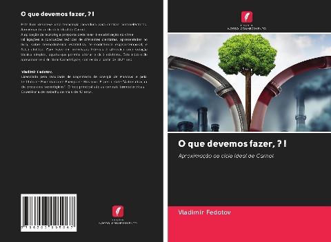 O que devemos fazer, ? !