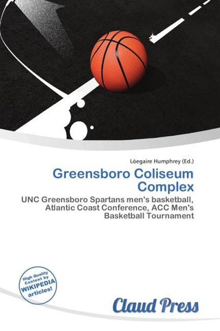 Greensboro Coliseum Complex
