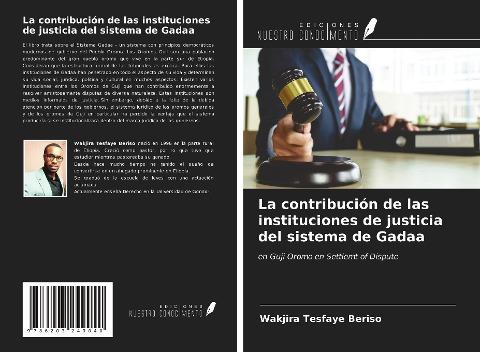 La contribución de las instituciones de justicia del sistema de Gadaa