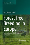 Forest Tree Breeding in Europe