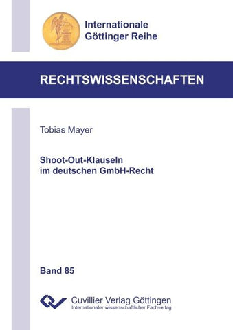 Shoot-Out-Klauseln im deutschen GmbH-Recht