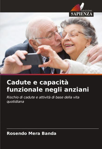 Cadute e capacità funzionale negli anziani