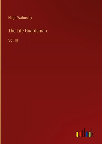 The Life Guardsman