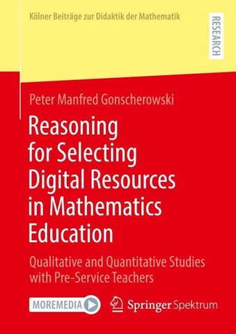 Reasoning for Selecting Digital Resources in Mathematics Education