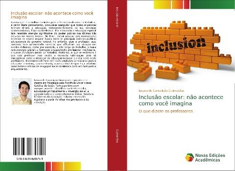 Inclusão escolar: não acontece como você imagina