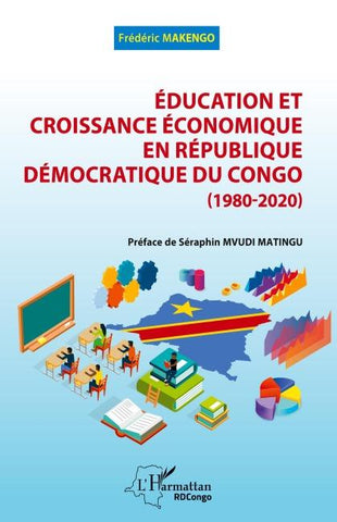 Education et croissance économique en République Démocratique du Congo (1980-2020)