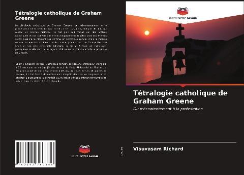 Tétralogie catholique de Graham Greene