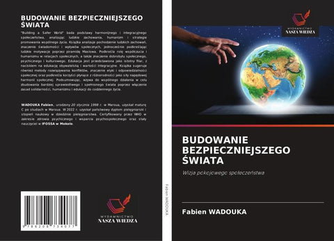 BUDOWANIE BEZPIECZNIEJSZEGO ¿WIATA