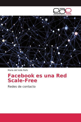 Facebook es una Red Scale-Free