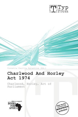 Charlwood And Horley Act 1974