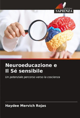 Neuroeducazione e Il Sé sensibile
