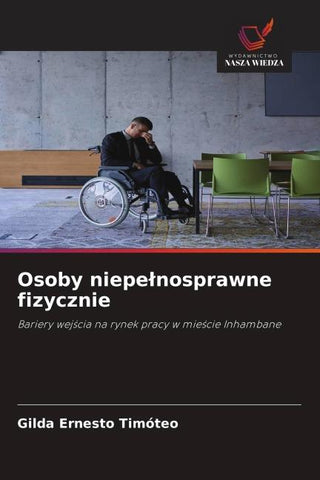 Osoby niepe¿nosprawne fizycznie