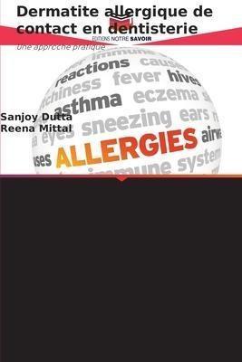 Dermatite allergique de contact en dentisterie