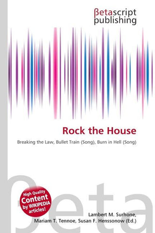 Rock the House