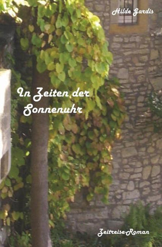 In Zeiten der Sonnenuhr