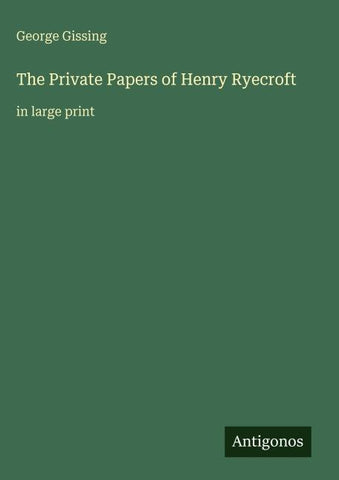 The Private Papers of Henry Ryecroft
