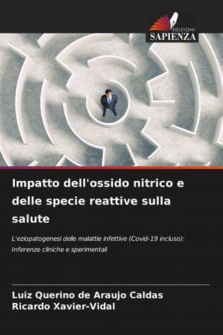 Impatto dell'ossido nitrico e delle specie reattive sulla salute