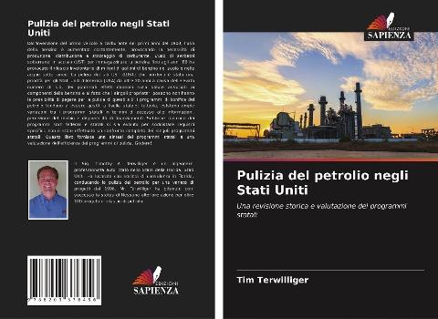 Pulizia del petrolio negli Stati Uniti