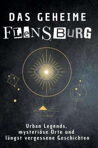 Das geheime Flensburg