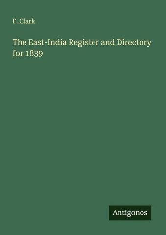 The East-India Register and Directory for 1839